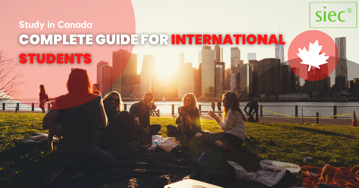 Study in Canada | Complete Guide for International Students